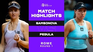 Liudmila Samsonova vs. Jessica Pegula | 2022 Rome Round 1 | WTA Match Highlights