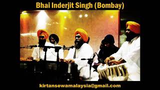 Bhai Inderjit Singh (Bombay) - Meet Kare Soi Hum Maana