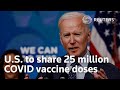 U.S. to share 25 million COVID-19 vaccine doses globally