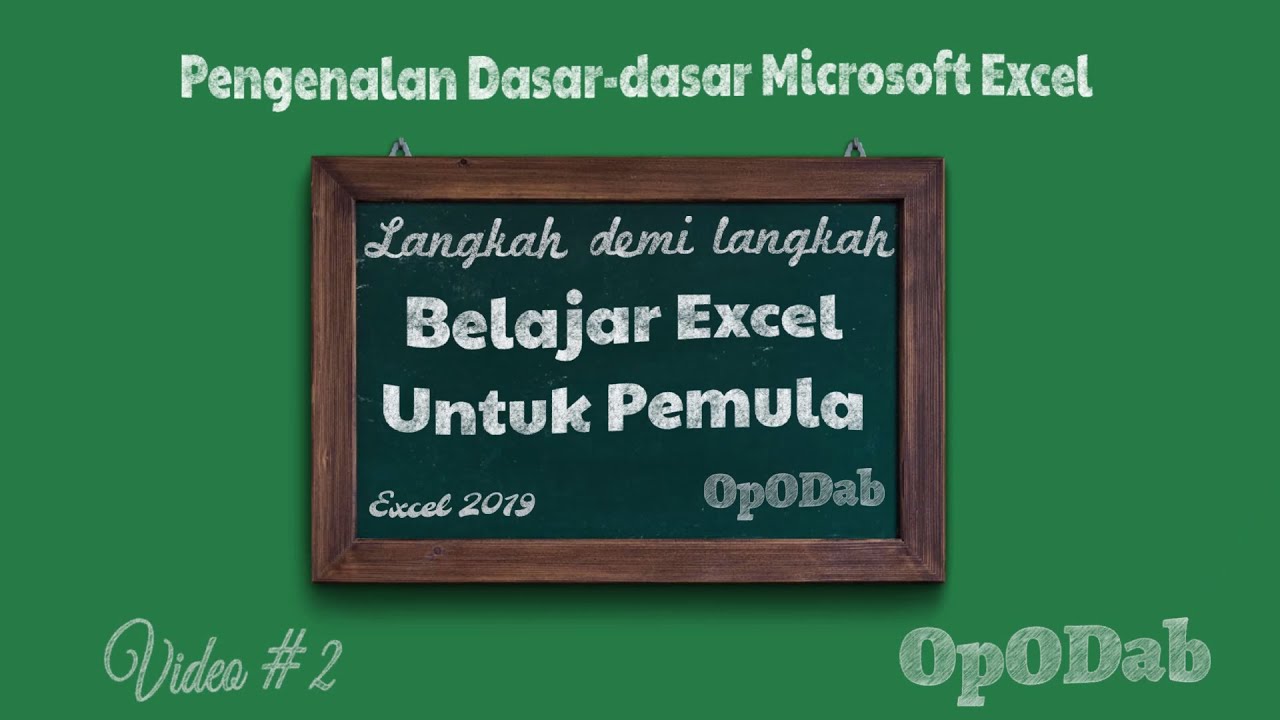 Tutorial Cara Belajar Excel Untuk Pemula Lengkap Dari Nol - Belajar Ms ...