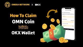 [Omega Network - Claim OMN] How To Claim OMN Coin With OKX Wallet