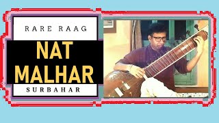 NAT MALHAR | Rare Raag Series | Episode-35 | SURBAHAR: Ramprapanna Bhattacharya | Indian Classical