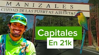 Manizales nos puso a prueba! 21k en Manizales del alma |Segundo capítulo de  #CapitalesEn21K