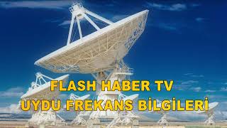 Flash Haber TV Frekans Bilgileri