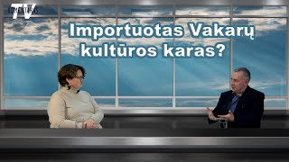 Vakarų kultūriniai karai kariaujami ir Lietuvoje