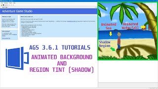 AGS Tutorials (3.6.1): Animated Background and Region Tint (Shadow)