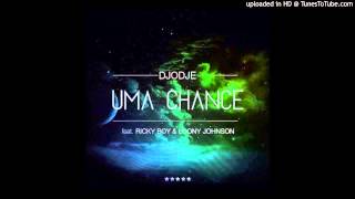 Djodje feat. Ricky Boy \u0026 Loony Johnson - Uma Chance (Zouk)