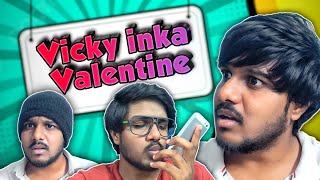 VICKY INKA VALENTINE | AAKASH VICKY