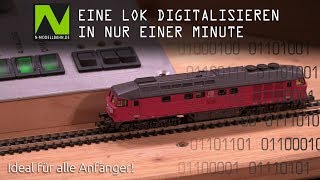 Lok digitalisieren in nur EINER Minute