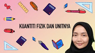 Sains Tingkatan 1: Kuantiti Fizik dan Unitnya