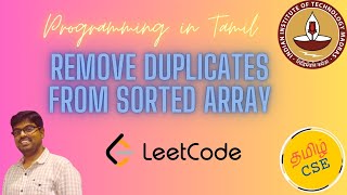 Leetcode - Remove Duplicates from Array| Tamil Programming | Learn from mistakes |Competitive Coding