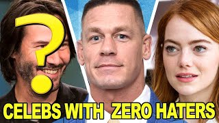 Celebrities Who Have Basically Zero Haters