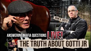 What I Really Think About John Gotti Jr | Ep. 131 Part 2 #LIVE