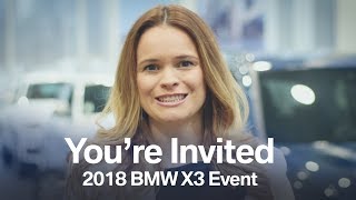 You're Invited - 2018 BMW X3 Webvitation - BMW Toronto