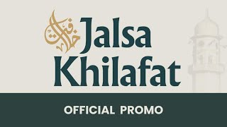 Jalsa Khilafat 2025 | A Historic Gathering Awaits You! | PROMO