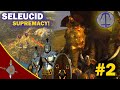 ANCIENT EMPIRES - Seleucid Supremacy - Bloody Ambush - Part 2 ♠