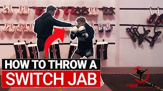 How To Throw a Switch Jab | No. 123