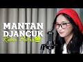 Reka Putri  Mantan Djancuk (Versi Reggae) [Music Vidio]