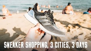 SNEAKER SHOPPING - 3 CITIES in 3 DAYS!!