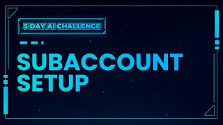 Subaccount Setup