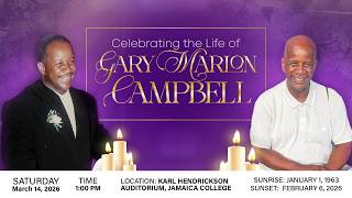 Celebration of Life Ceremony: Gary Marlon Campbell | Saturday, March 14, 2026