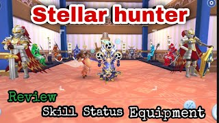 ROM : Stellar hunter full guide (ของสวมใส่ สกิล สเตตัส)