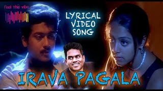 Irava Pagala Lyrical Song | Poovellam Ketuppar | Yuvan Shankar Raja | Hariharan | Soulful Music TV
