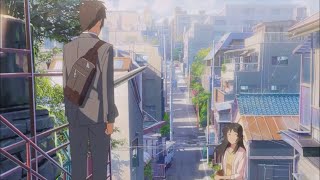 君の名は。のラストシーンの曲をすずめの戸締まりの曲に替えても映像と合う説