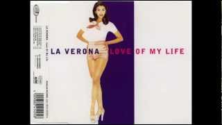 La Verona - Love Of My Life (Time 4 The Boyz Mix)