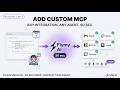 Add Custom MCP - wire any integration in 90 sec | #buildin90