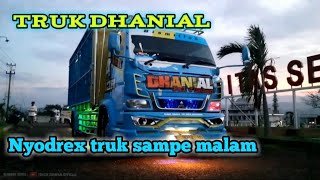 Sodrex Truk mbois DHANIAL Keluar karoseri PART 1