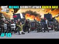 MICHAEL SECURITY ATTACK ON HACKER'S BASE | GTA V GAMEPLAY