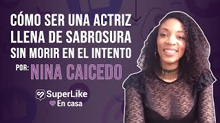 Nina Caicedo nos demuestra que con sabor y talento se llega lejos | SuperLike en Casa