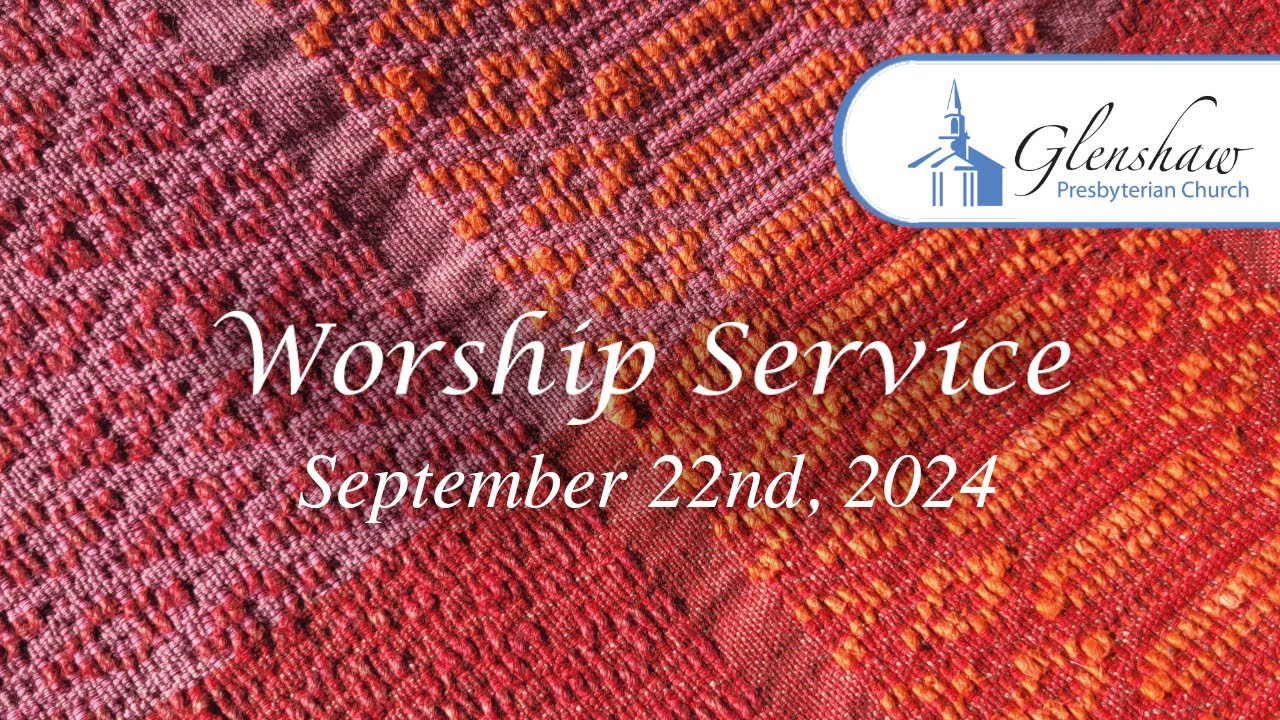 Worship Service 9 22 24 Youtube