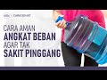 Sering Angkat Beban Berat? Ini Caranya Mencegah Sakit Pinggang | Hidup Sehat tvOne