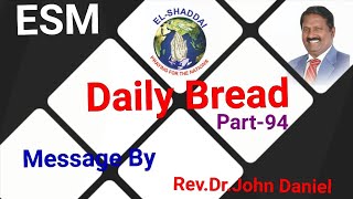 ESM DAILY BREAD 🍞 Part-94.கர்த்தர் உங்களோடு கூட இருப்பார்.