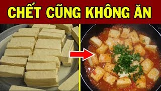 Về Với Tổ Tiên Trước Tuổi 40 Vì Ăn Đậu Phụ Theo Cách Cực Ngu Này - Càng Ăn Càng Tổn Thọ