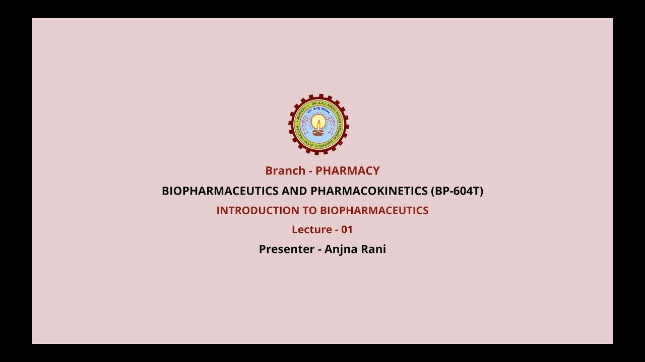 Biopharmaceutics And Pharmacokinetics | Introduction To ...