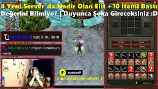 TreantQUEEN - Yok Artık 4 Yeni Server'da Nadir Olan Milyonluk Elit +10 İtemi Bastı! | Knight Online