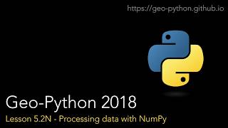 Geo-Python Lesson 5.2N - Processing data with NumPy
