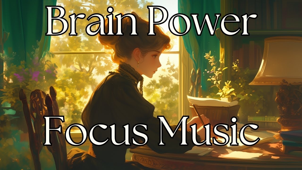 Relaxing Classical Focus Music Brain Power Playlist For Work And Study