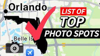 Orlando, FL Top Photo Spots | Scenic Areas. Things to Do in Orlando and Central Florida. #orlando