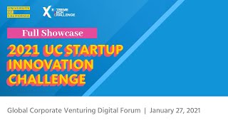 2021 UC-XTC Startup Innovation Challenge - Full Showcase