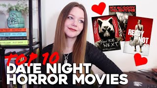 TOP 10 DATE NIGHT HORROR MOVIES FOR ❤️VALENTINE'S DAY❤️