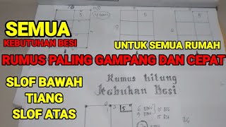 CARA MENGHITUNG KEBUTUHAN BESI. SEBUAH RUMAH