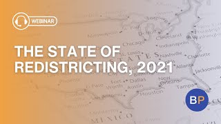 The State of Redistricting, 2021