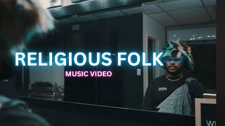 Isaiah Robin - “Religious Folk” (Music video)