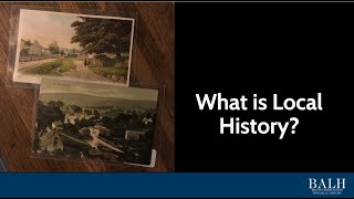 What is Local History? - Joe Saunders