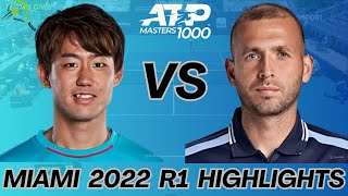 Yoshihito Nishioka 西岡良仁 vs Daniel Evans | Miami 2022 R1 | Highlights