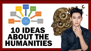 WHAT ARE THE HUMANITIES?
